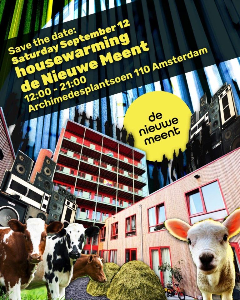De Nieuwe Meent Housewarming 12 September!