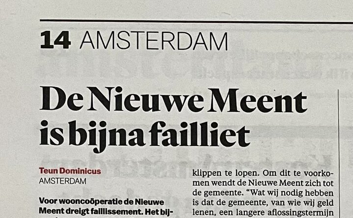 Newspaper headline: De Nieuwe Meent is bijna failliet